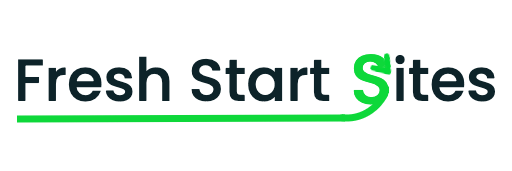 Fresh Start Sites